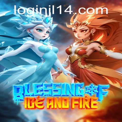 Exploring the Fascinating World of Blessing of Ice and Fire