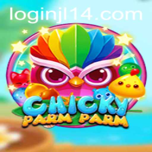Unveiling ChickyParmParm: A Unique Gaming Experience with JL14